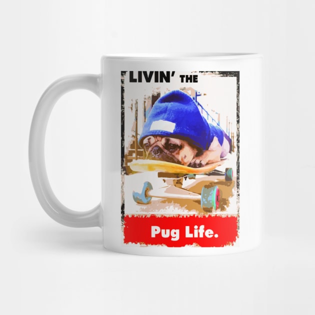 Livin' the Pug Life by olivergraham